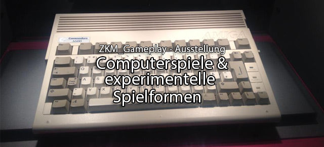ZKM_Gameplay – Ausstellung zum Thema Computerspiele