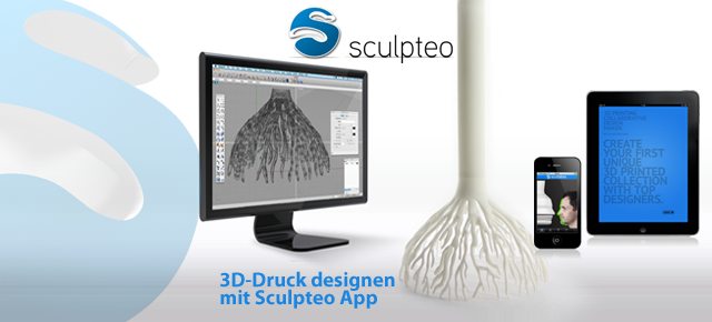 3D-Druck designen mit Sculpteo App