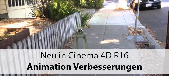 Neu in Cinema 4D R16: Animation Verbesserungen