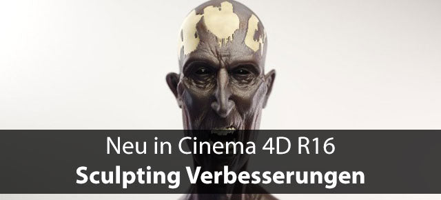 Neu in Cinema 4D R16: Sculpting Verbesserungen