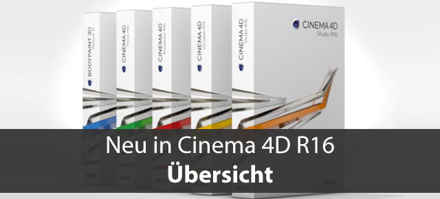 Neu in Cinema 4D R16: Übersicht