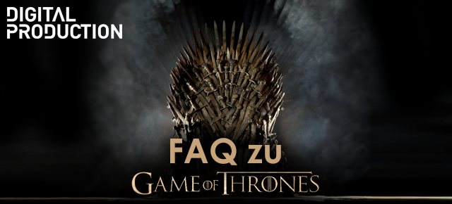 FAQ zu Game of Thrones