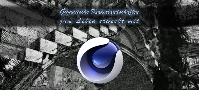 Gigantische Kerkerlandschaften zum Leben erweckt mit CINEMA 4D