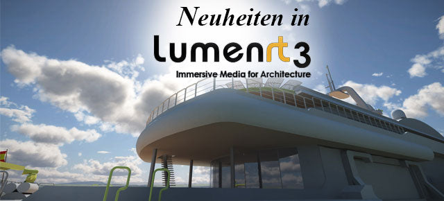 Neuheiten in LumenRT 3