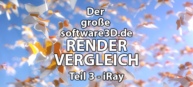 iray – Vor- und Nachteile des Renderers